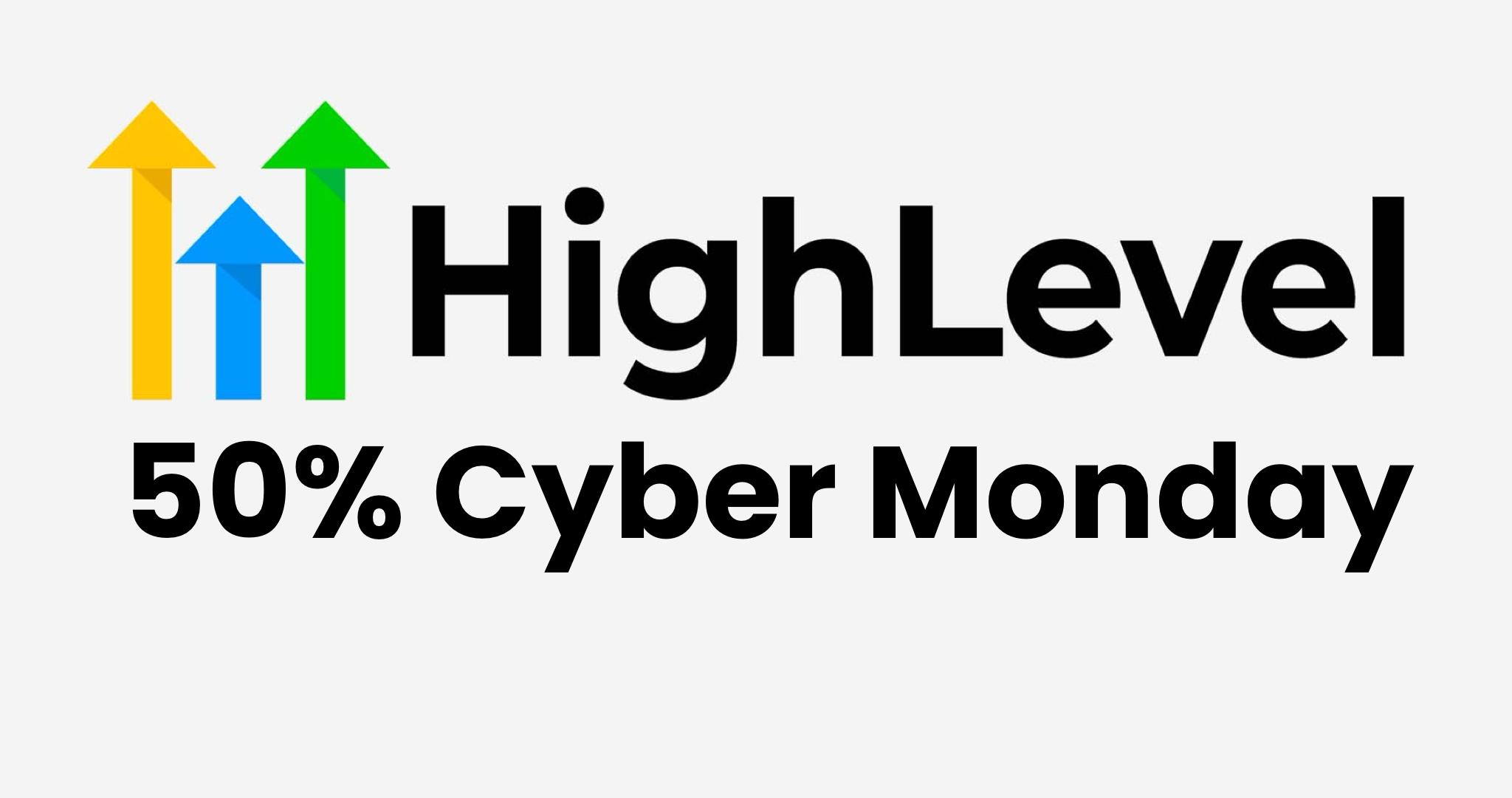 Go High Level Cyber Monday: A 50% Off Deal You Can’t Miss!