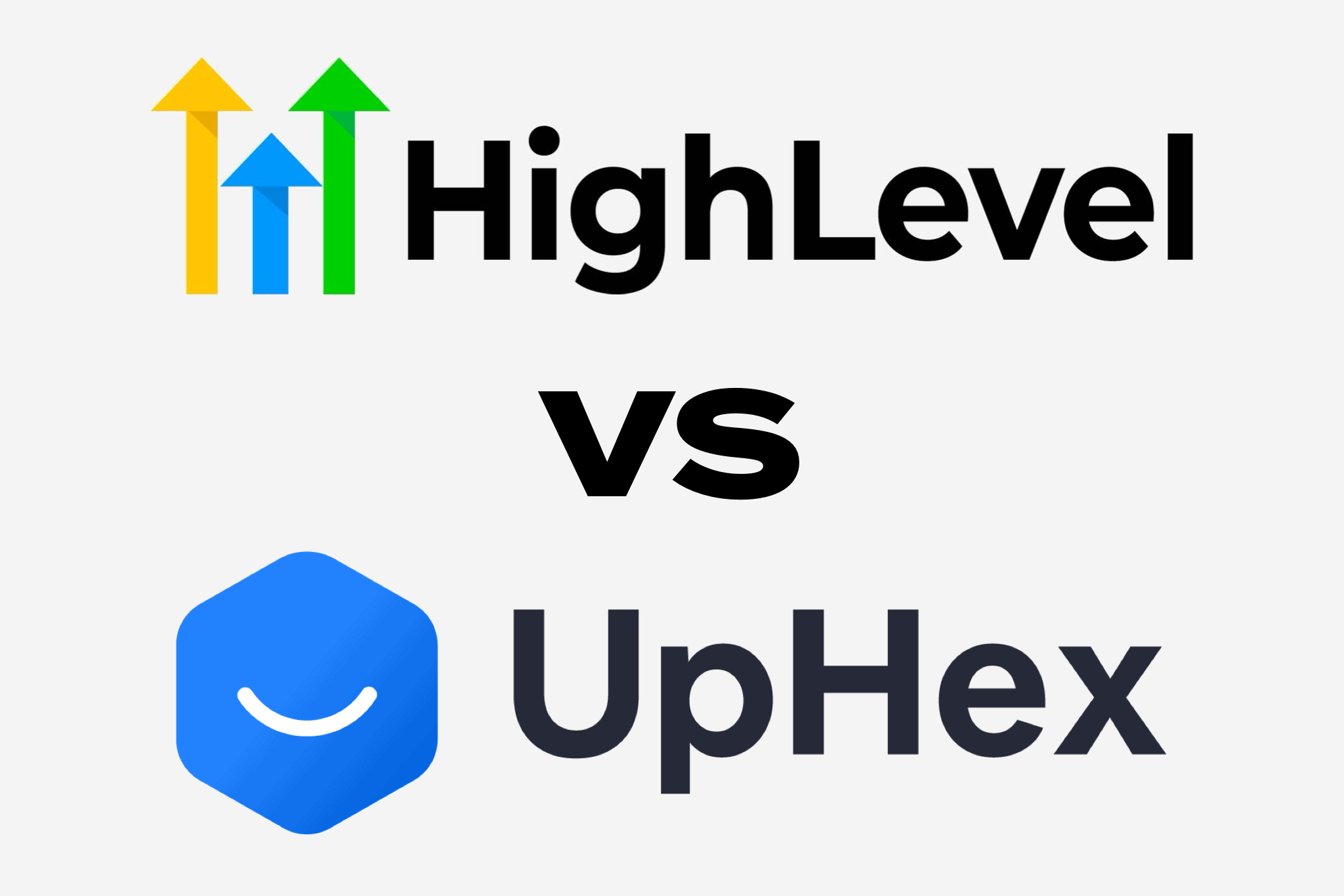 GoHighLevel VS UpHex