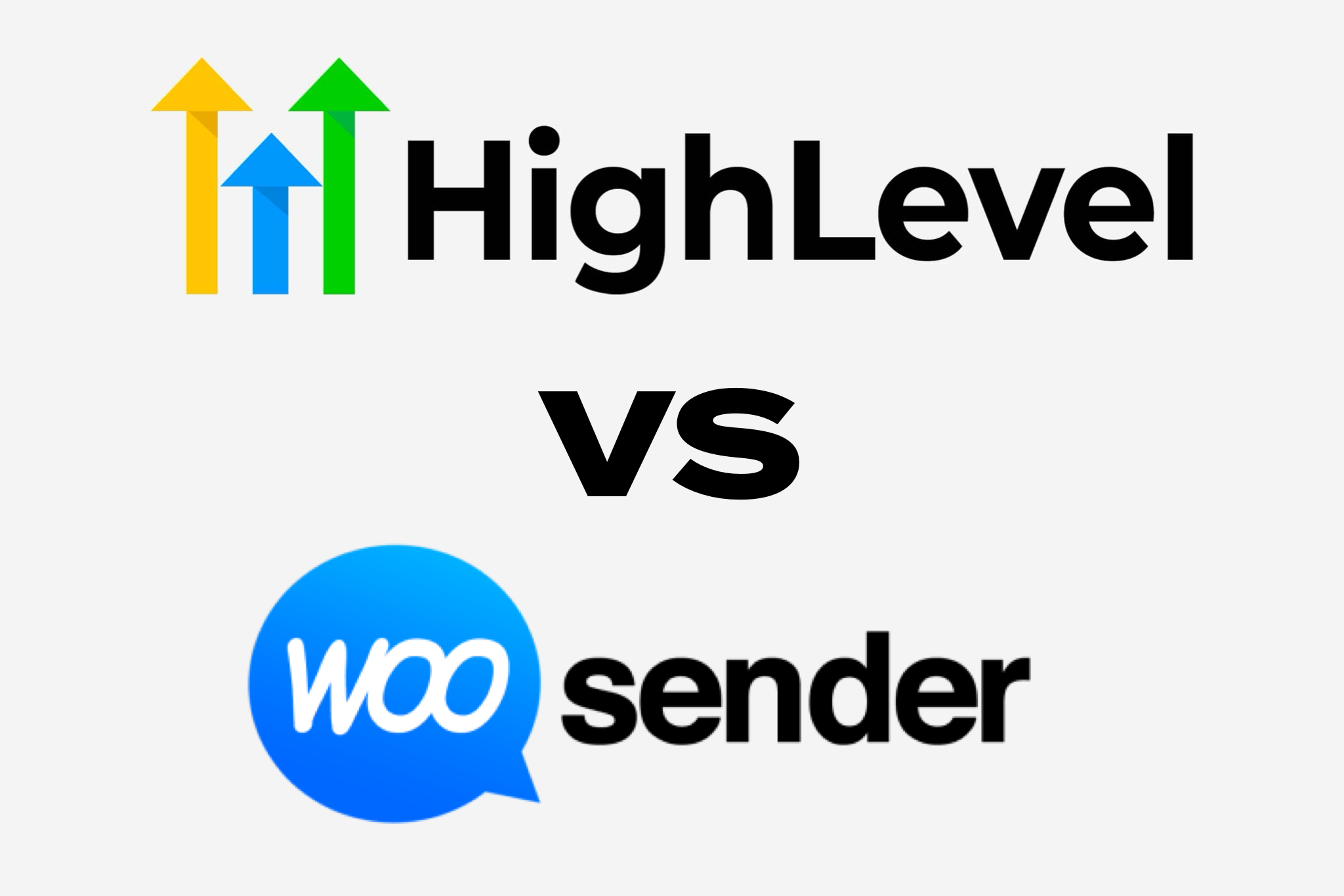 WooSender VS GoHighLevel